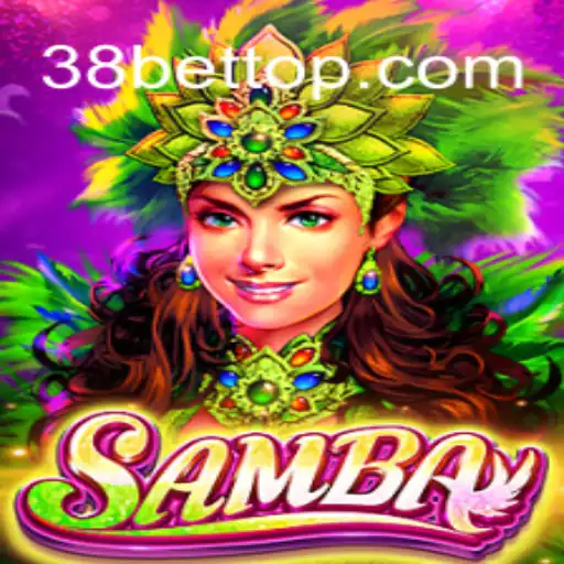 Exploring the Excitement of Samba: The Game with a Twist of 38Bet