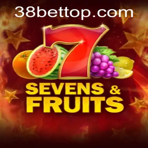 Exploring the Excitement of SevensFruits and the 38bet Experience