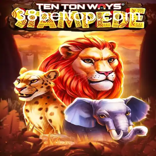 TenTonWaysStampede: Unraveling the Adventure With 38bet